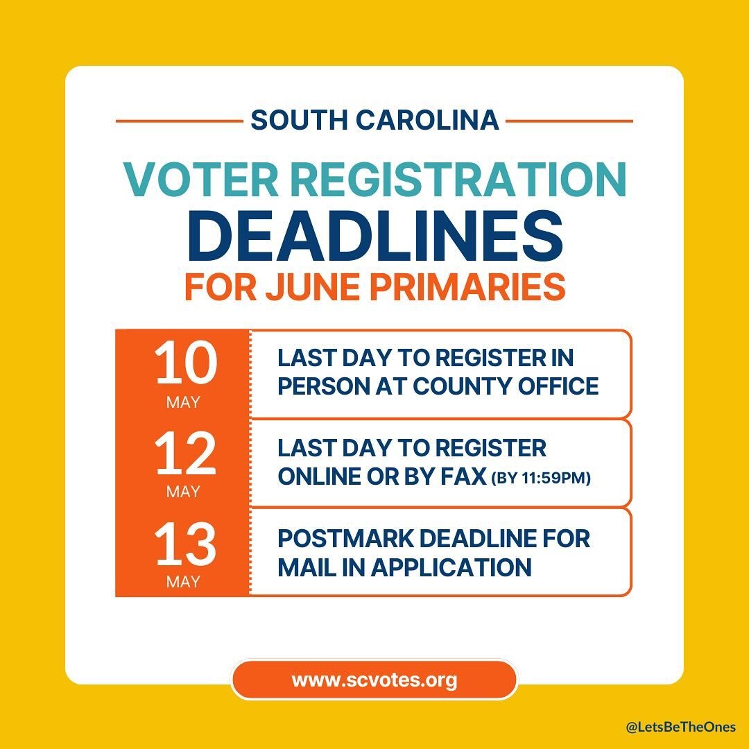 📣 South Carolina, time is running out
to register and be ready to vote in the critically important statewide Primary Elections on June 11th 📣 

🤔 Lots of questions on what the actual registration deadline is, and, why does it have to be so complic