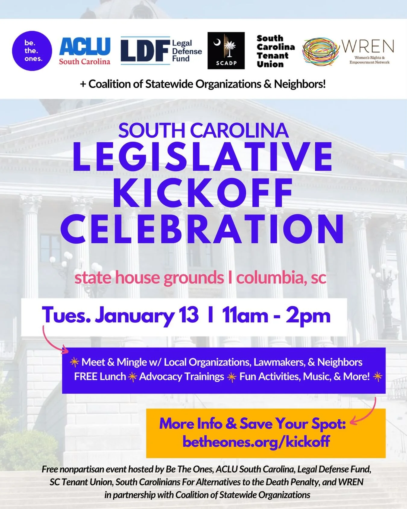 🚨 TUESDAY!!!! Join Be The Ones, ACLU South Carolina, Legal Defense Fund, South Carolinians For Alternatives to the Death Penalty, SC Tenant Union, WREN &amp; coalition of state organizations for the 2nd annual South Carolina Legislative Kickoff Cele