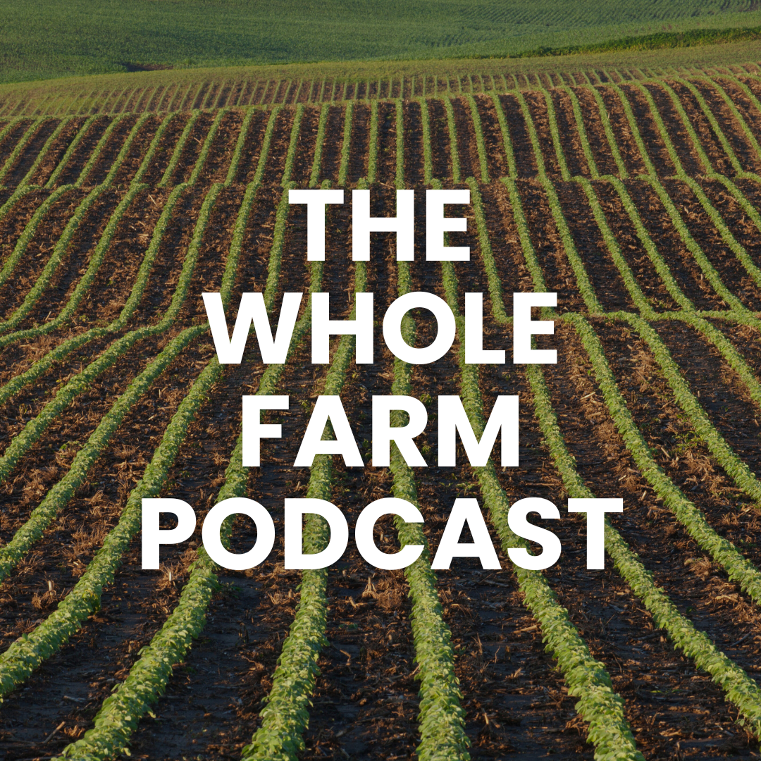 Introducing The Whole Farm Podcast by CHONEX
