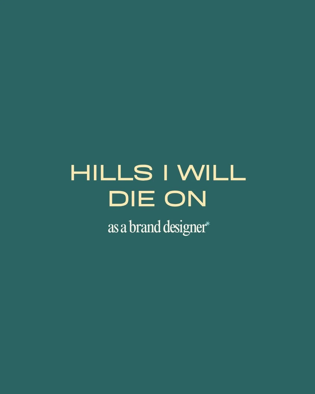 branding 👏 should 👏 be 👏 fun 👏!

But it should also work. And it&rsquo;s one of the most important investments you&rsquo;ll make in your business. These are the hills I will die on to make sure you get the most out of it, because the long game ma
