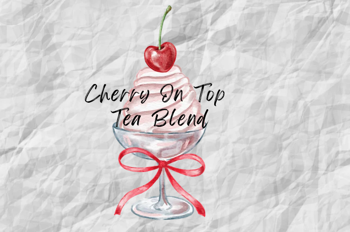 Seasonal: Cherry On Top Tea Blend