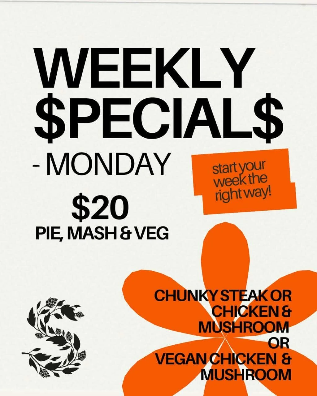 MORE PIES ON MONDAY! 🥧

We&rsquo;re changing things up with our $20 Pie Night! While the crowd-favourite Chunky Steak Pie is here to stay, we&rsquo;re adding a Chicken &amp; Mushroom Pie, as well as a vegan version of the Chicken &amp; Mushroom, ava