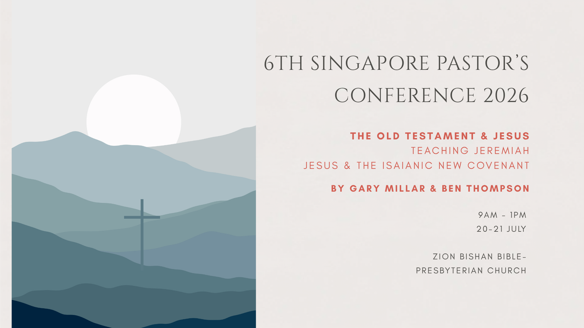 6th Singapore Pastors Conference: The Glory of Christ in the Old Testament 
