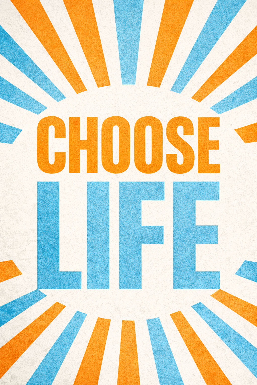 What It Means to Choose Life