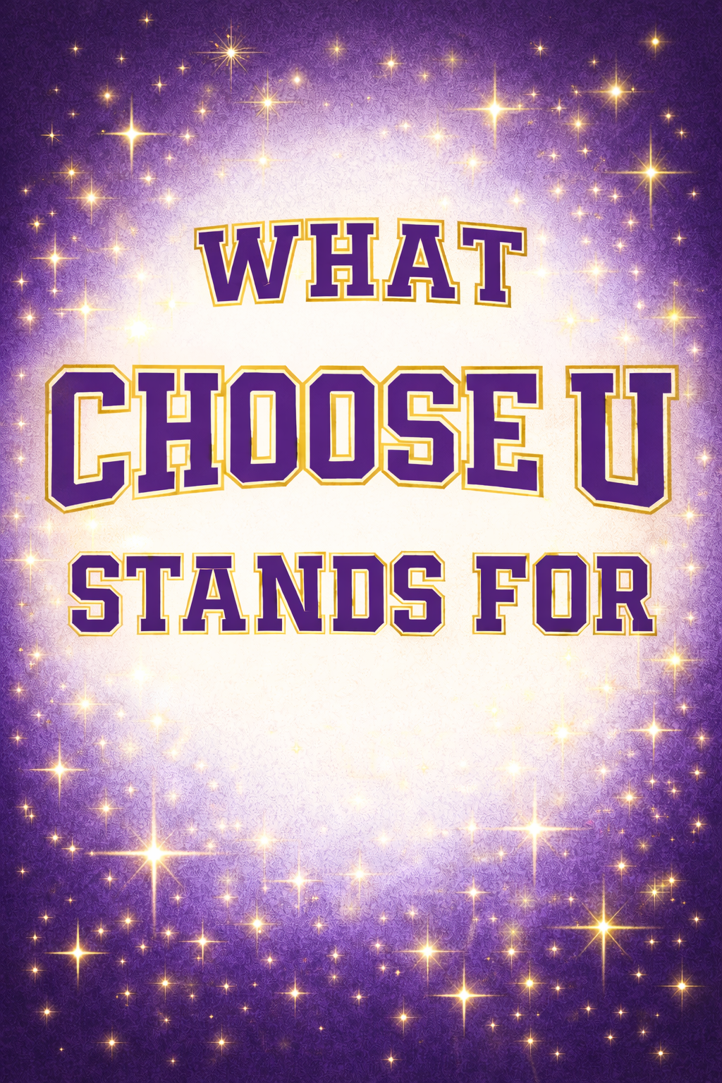 What Choose U Stands For