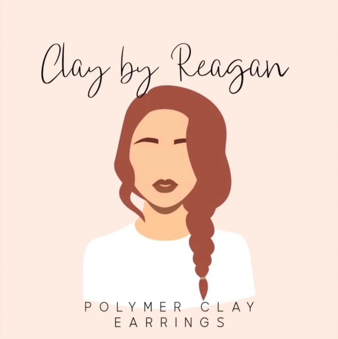 Illustration of a woman with brown hair styled in a side braid, wearing white top, with text above saying "Clay by Reagan" and below "Polymer Clay Earrings."