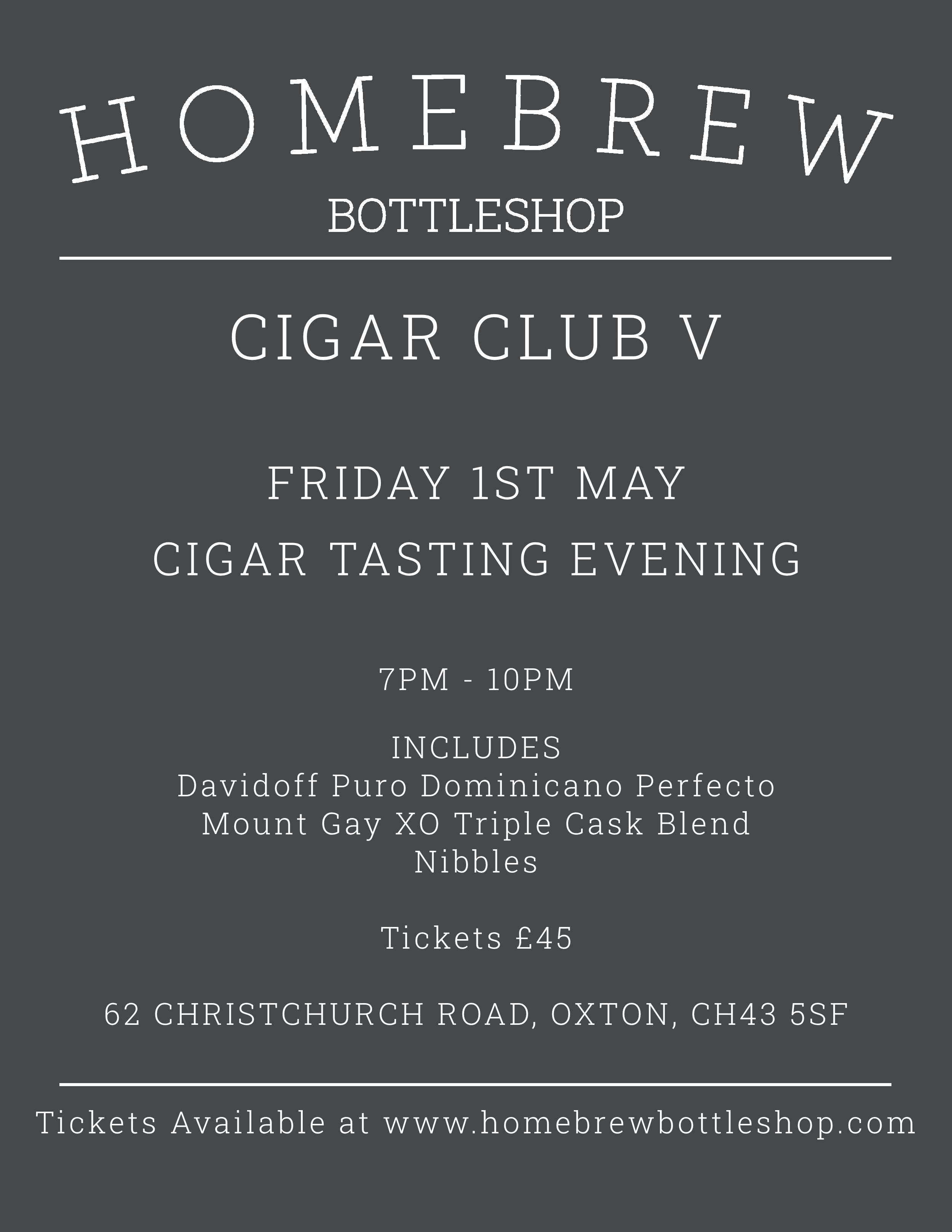 Cigar Tasting evening Friday 1st May Ticket