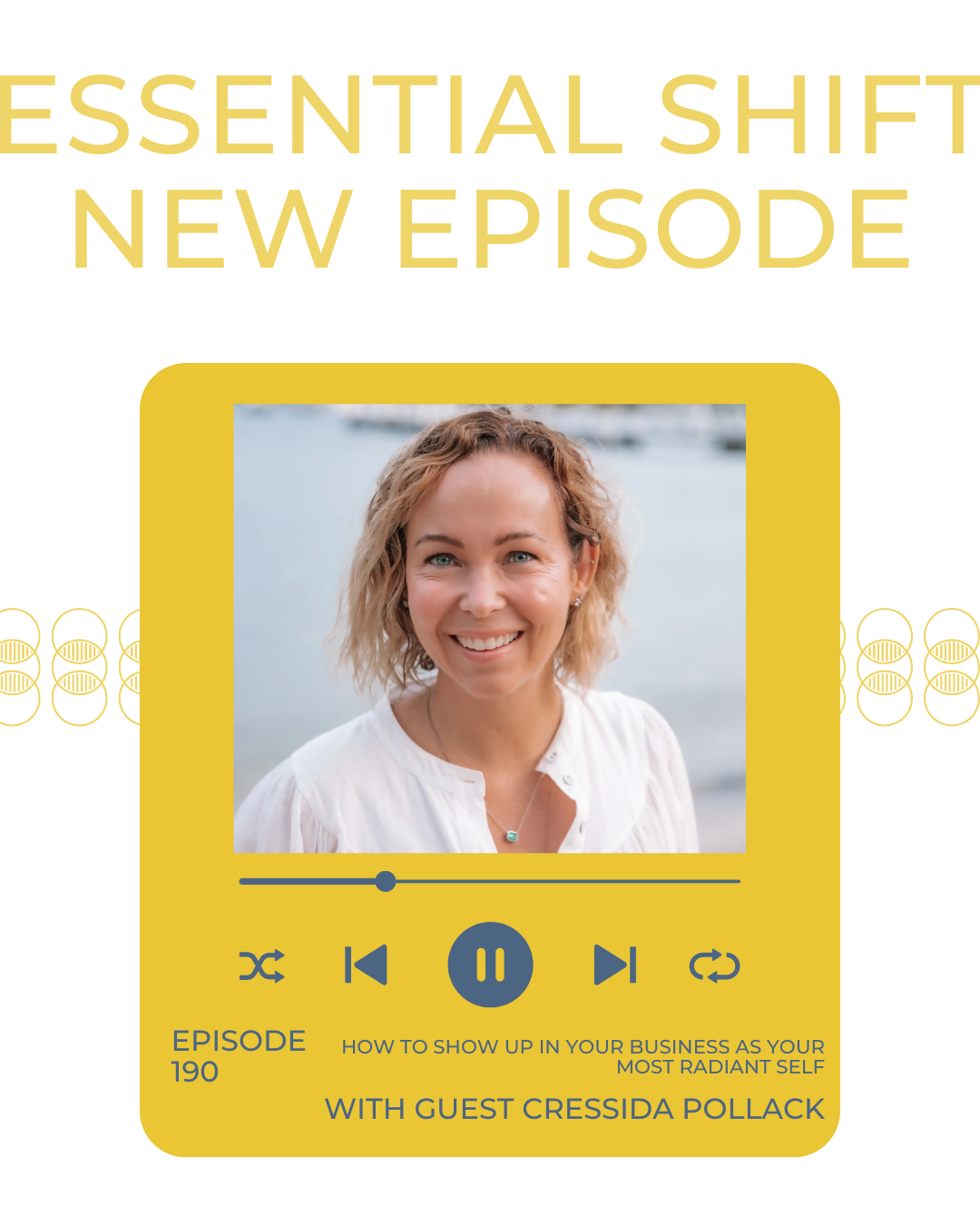 190. How to show up in your business as your most radiant self with Cressida Pollack