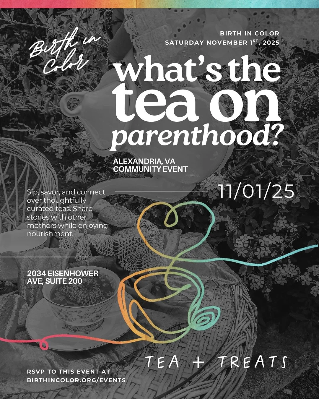 SAVE THE DATE! ✨

November 1st | 1-4 PM | Alexandria, VA ☕

FREE EVENT &mdash; RSVP now: 
🔗 birthincolor.org/events/whatstea

What&rsquo;s the Tea on Parenthood anyway? We&rsquo;re coming together in the DMV to discuss, relax, and commune. Join us f