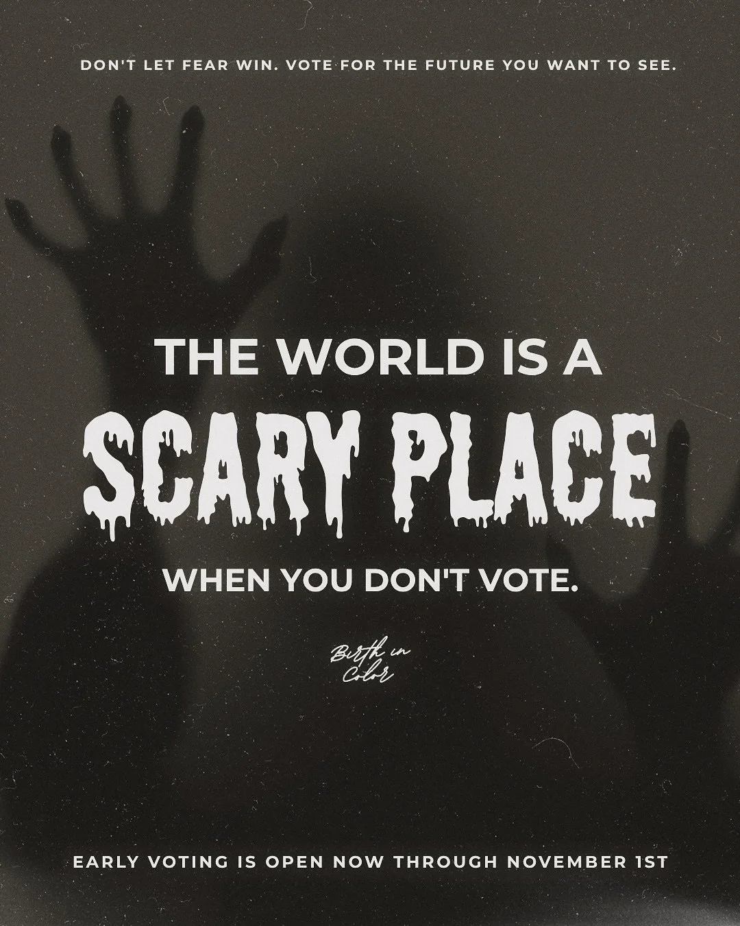 The world gets a lot scarier when we don&rsquo;t show up. Early voting for Virginia&rsquo;s November 4th election ends TOMORROW, November 1st. This is your LAST CHANCE to vote early for leaders who will advocate for YOU.

On the ballot: Governor, Lie