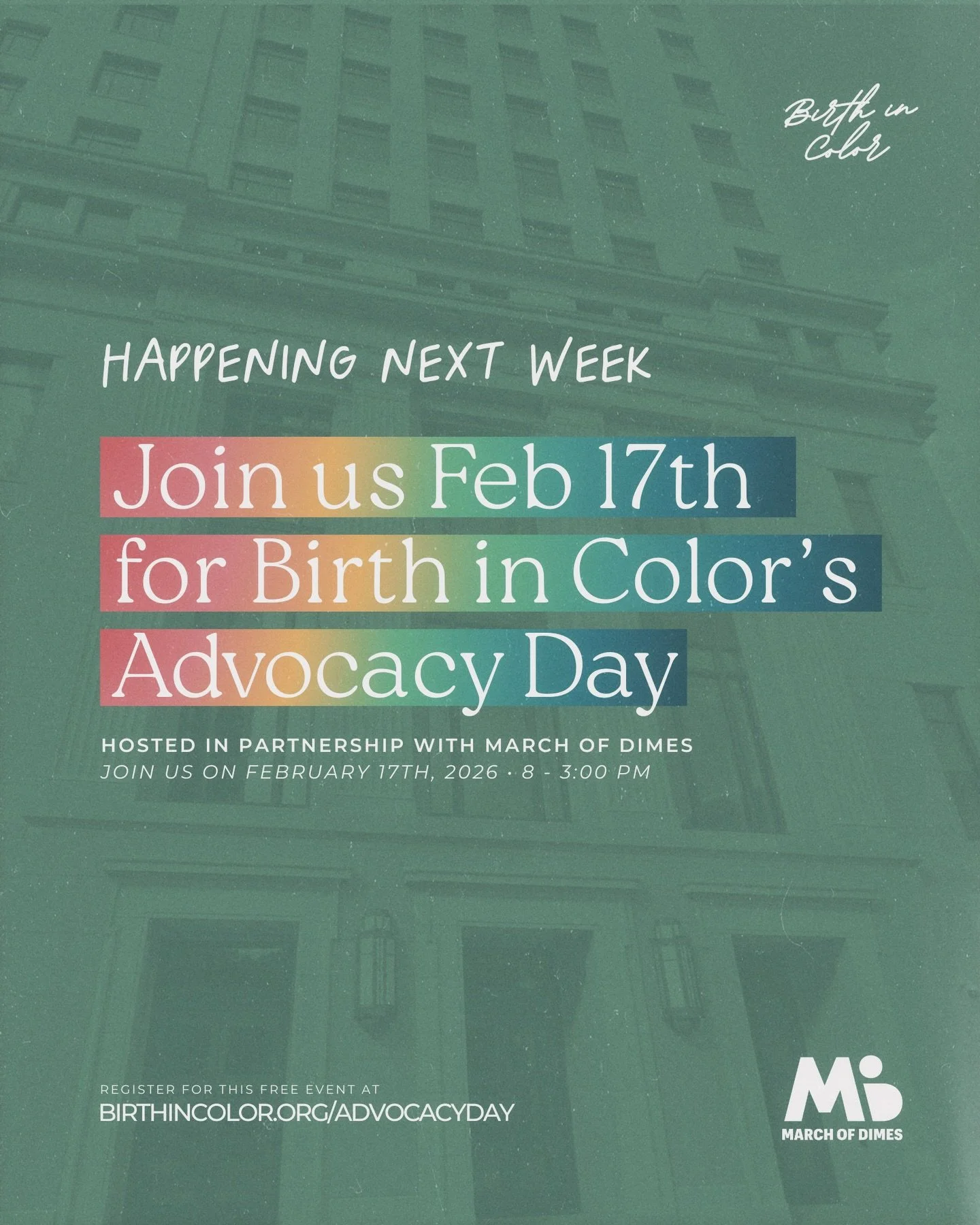 ⭐️ YOUR VOICE MATTERS - Join us February 17th for Advocacy Day!

🗓️ February 17th
⏰ 8 AM - 3 PM
📍Richmond, VA

RSVP NOW 
&rarr; https://birthincolor.org/advocacyday

Birth in Color is partnering with March of Dimes to bring YOU to the table where d