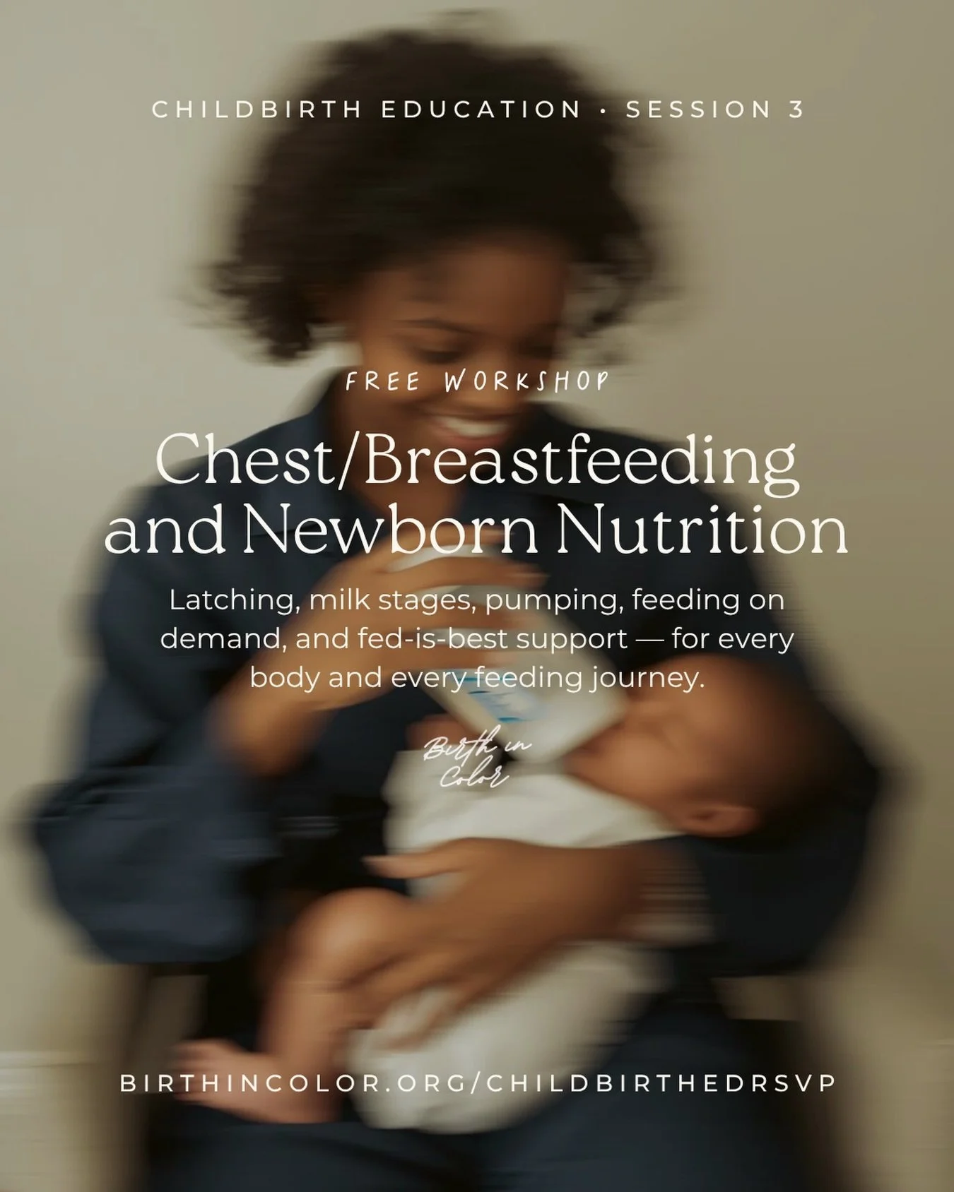 🌟 TOMORROW - We&rsquo;re talking chest/breastfeeding &amp; newborn nutrition. And yes, ALL of it. 🍼

🗓️ TUESDAY, MAY 5 
🕡 6:30 - 7:30 PM 
🔗 RSVP: http://birthincolor.org/childbirthedrsvp

🎀 ABOUT WEEK 3 
Birth in Color&rsquo;s FREE Childbirth E