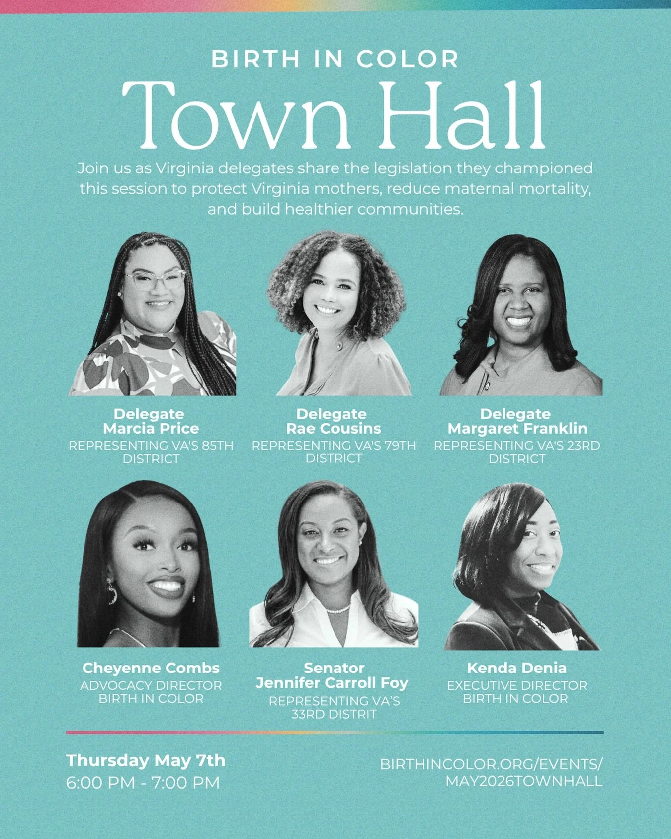 🌈 JOIN US TOMORROW!!! 

RSVP at 🔗 https://birthincolor.org/events/may2026townhall

Virginia delegates are making moves to protect birthing people &mdash; and on May 7, they&rsquo;re coming to YOU to talk about it.

This is your chance to: 
💬 Hear 