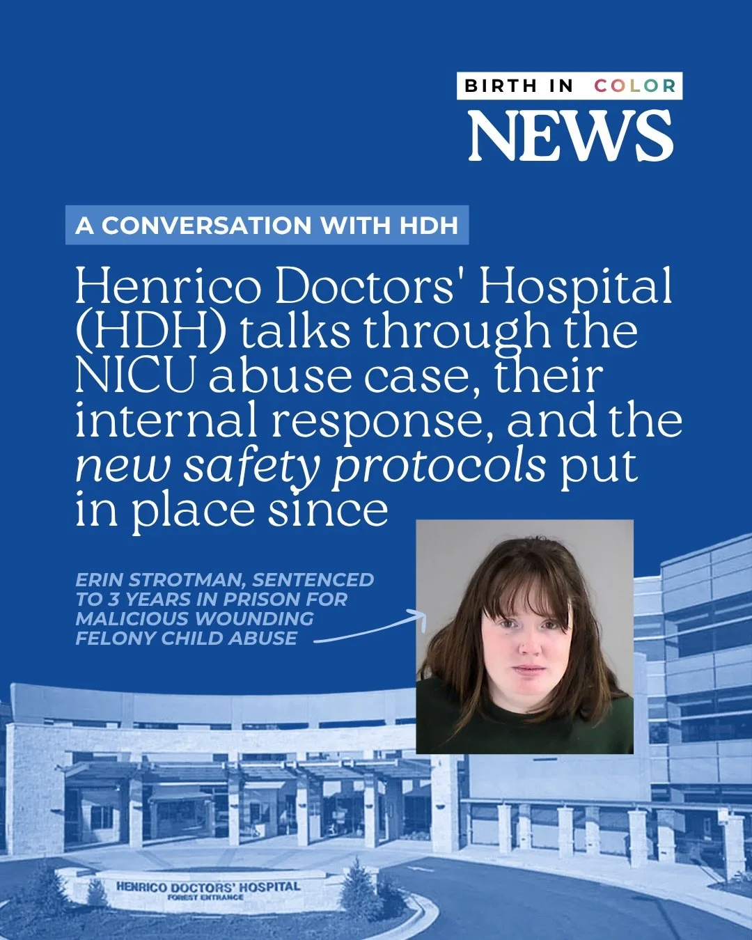 💬 We&rsquo;ve been no stranger to bringing light to injustices, like Erin Strotman&rsquo;s case, in which a NICU nurse was found to have hurt infants in her care right here in Virginia.

We recently met with hospital executives of Henrico Doctors&rs