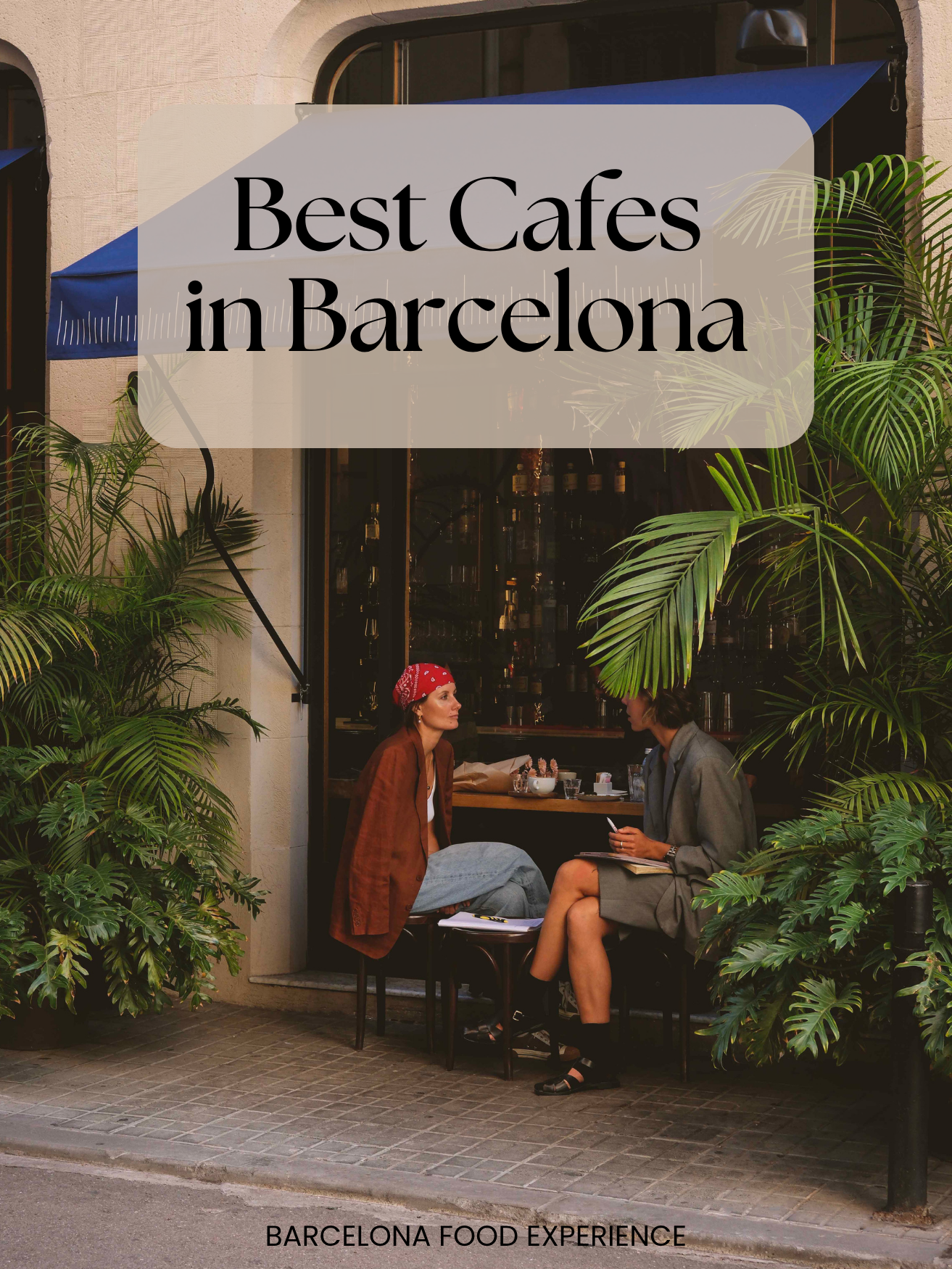 30+ Best Cafes in Barcelona for Coffee, Matcha &amp; Pastries