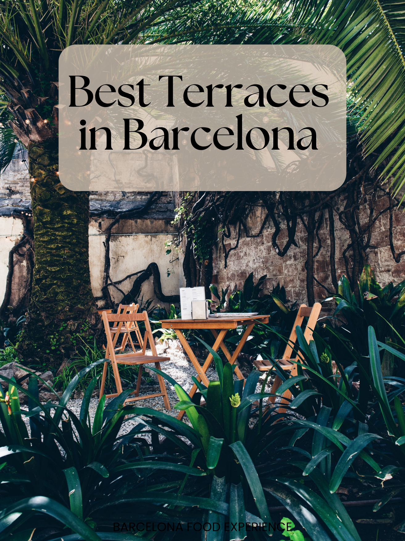 Best Terraces in Barcelona