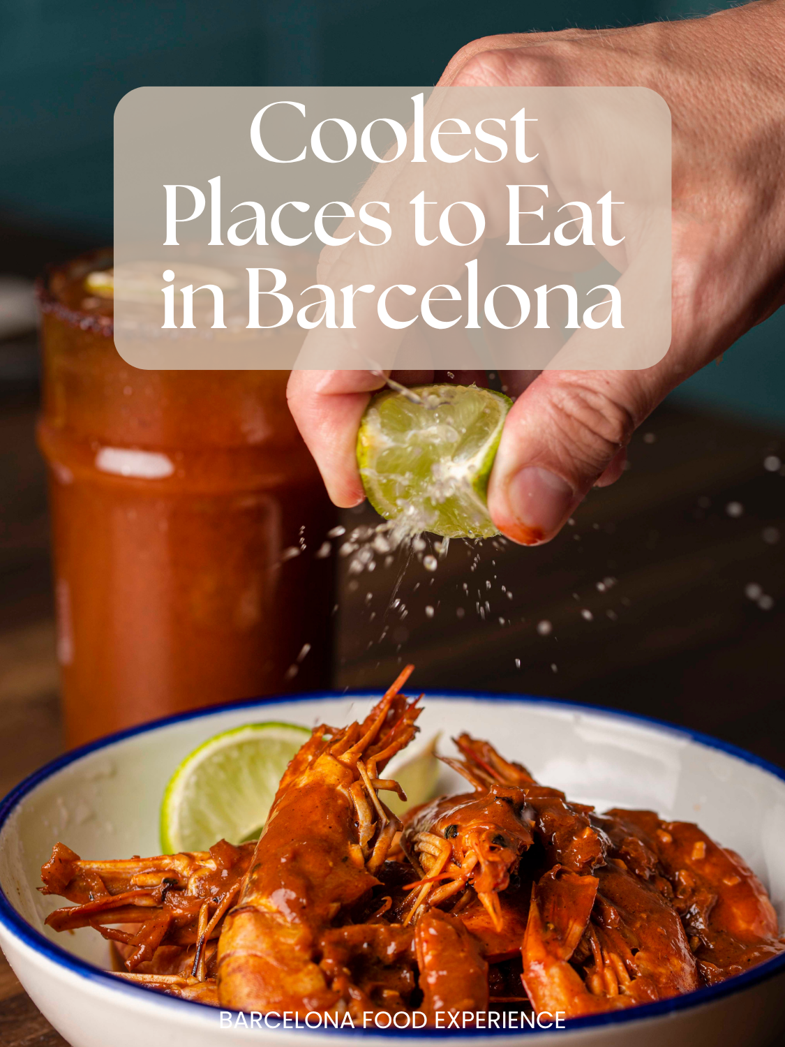 Coolest Restaurants in Barcelona