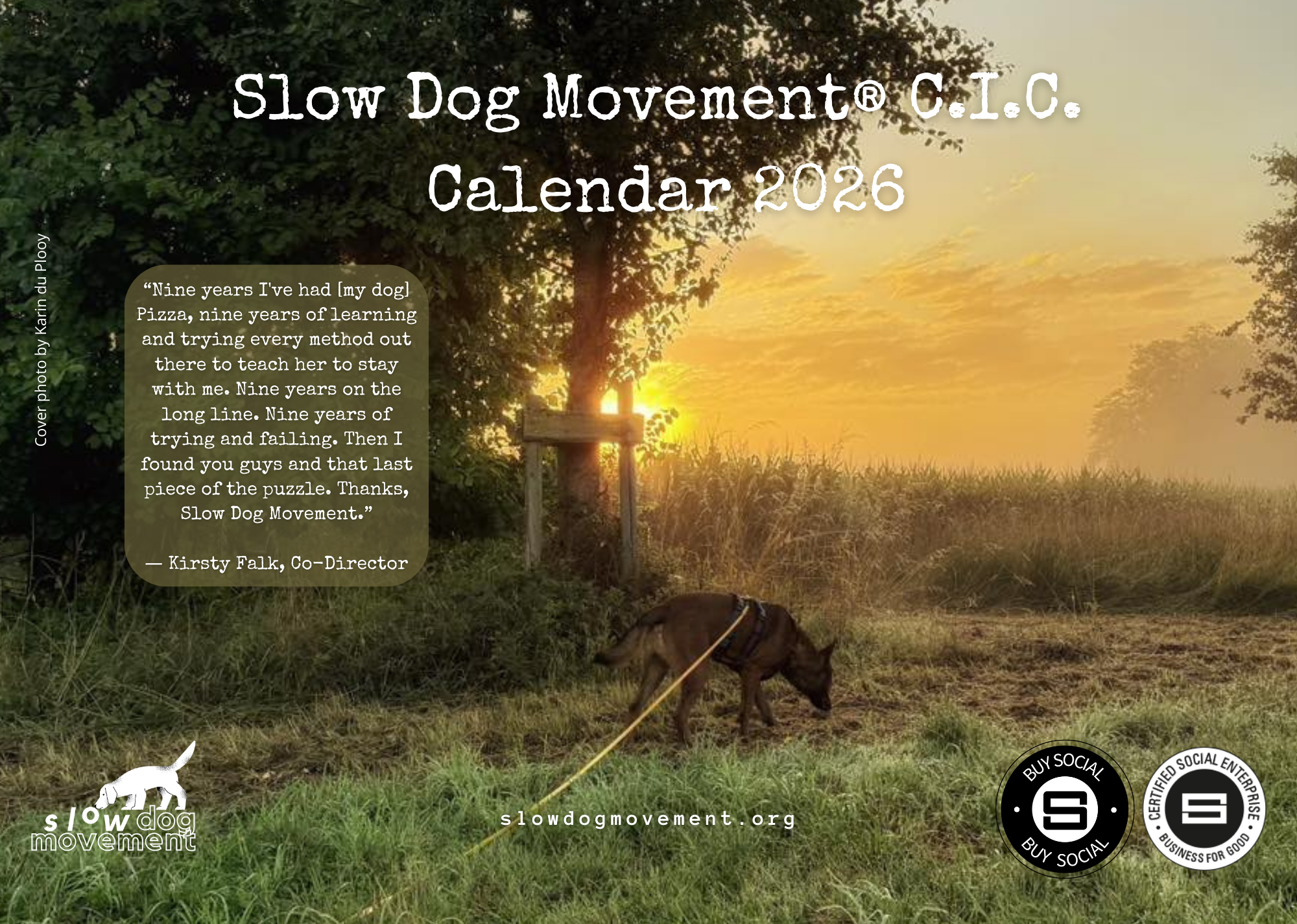Slow Dog Movement Fan Cal 2026