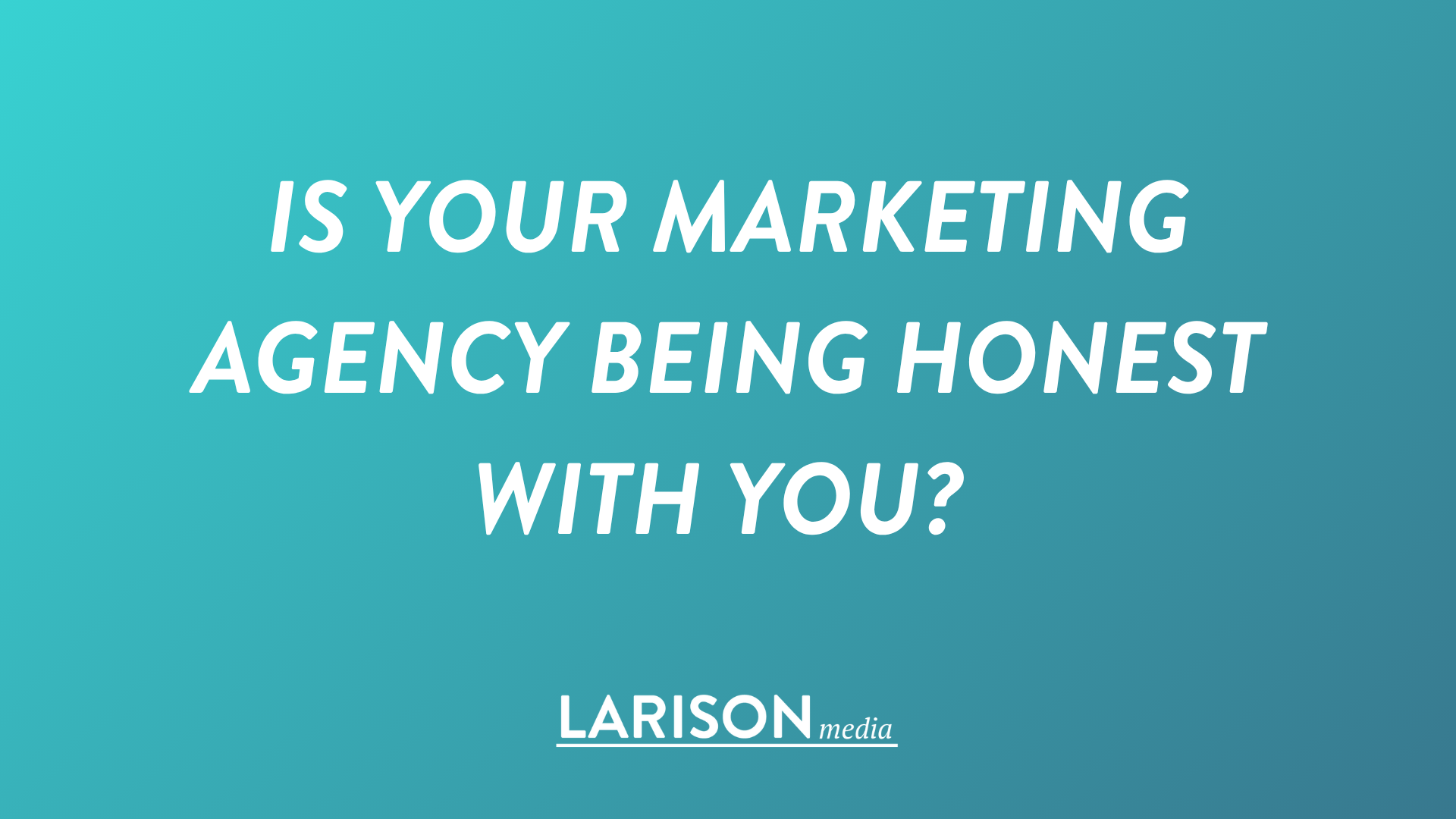 Is Your Marketing Agency Being Honest With You? 7 Red Flags Small Businesses Should Know