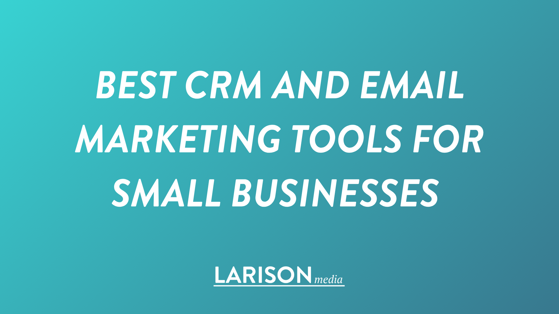 Best CRM and email marketing tools for small businesses (with user feedback)