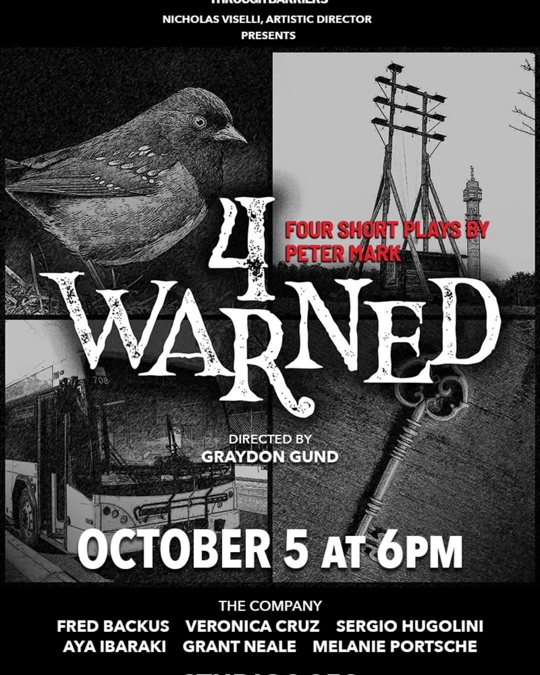 Poster for '4 Warned,' four short plays by Peter Mark, directed by Graydon Gund, featuring a bird, a bus, a key, and a tower, showing October 5 at 6PM.