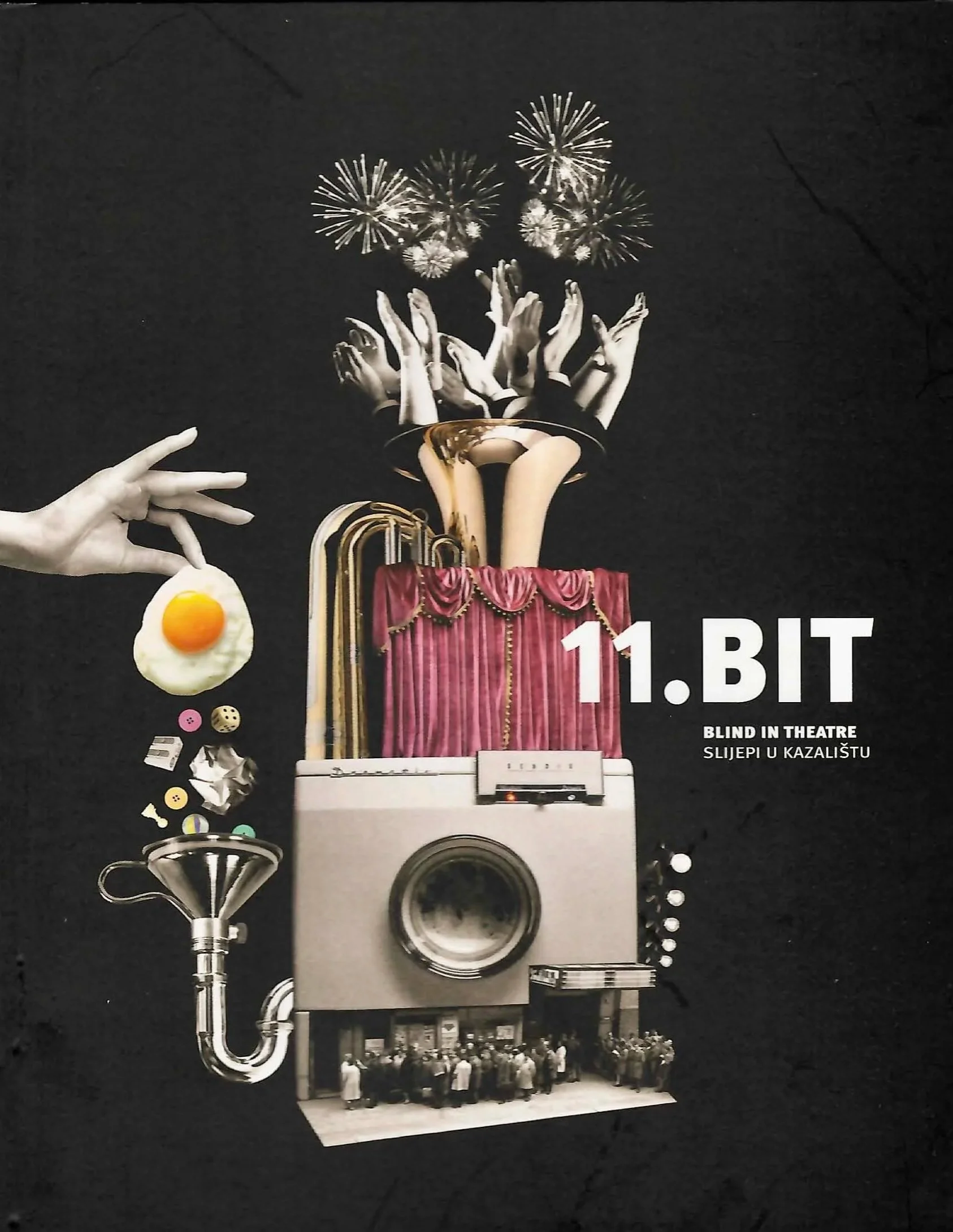 A surrealist collage-poster featuring instruments, hands, fireworks, an egg, a camera, with the text “11. BIT Blind in Theatre Slijepi u Kazalištu” on a black background—capturing the imaginative spirit of the BIT festival.
