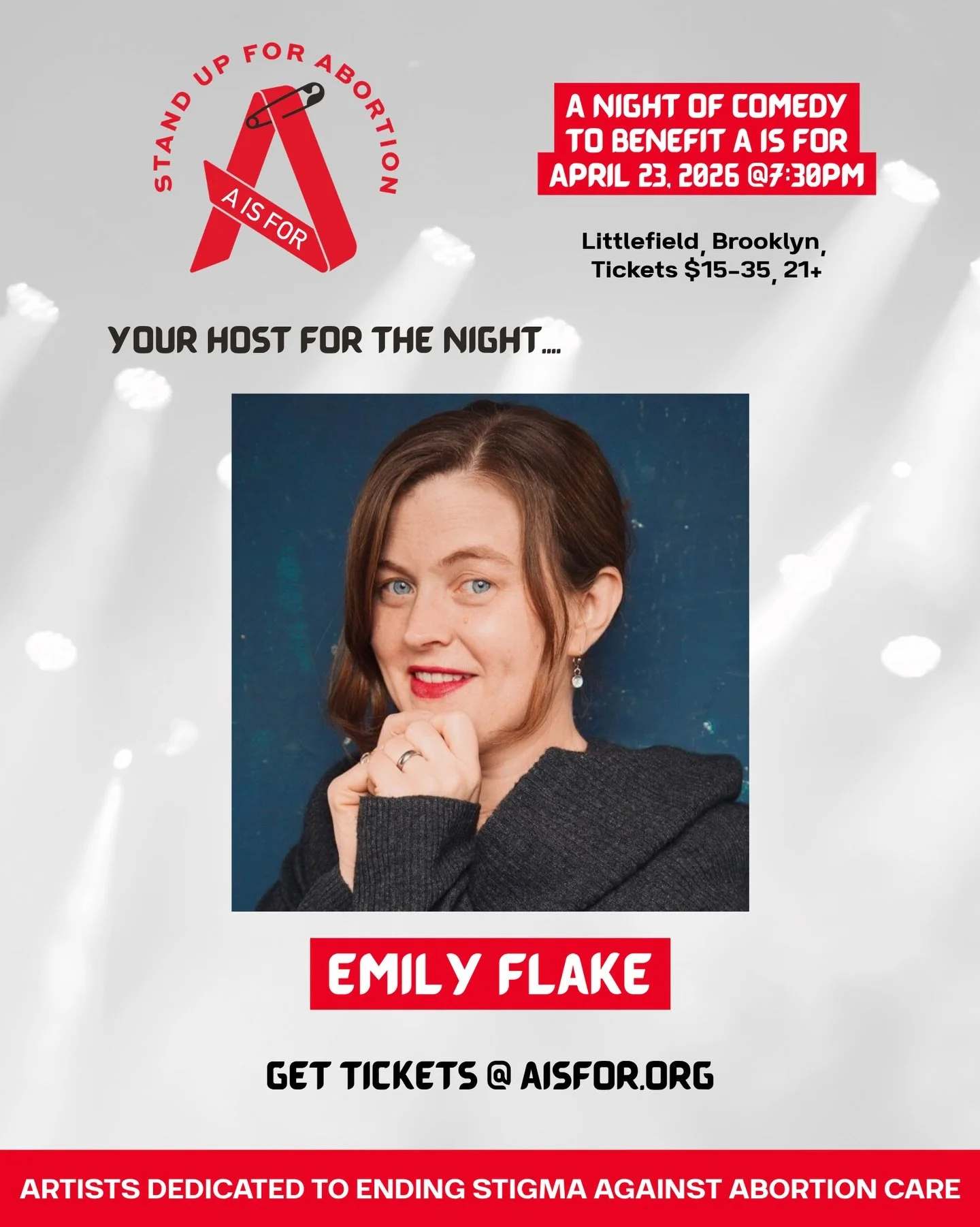 Emily Flake, New Yorker cartoonist, writer, comic, and owner of the St. Nell&rsquo;s Humor Writing Residency, is your host for Stand Up for Abortion! 

An unapologetic line-up of comics come together to raise awareness for A is For, an artist-driven 