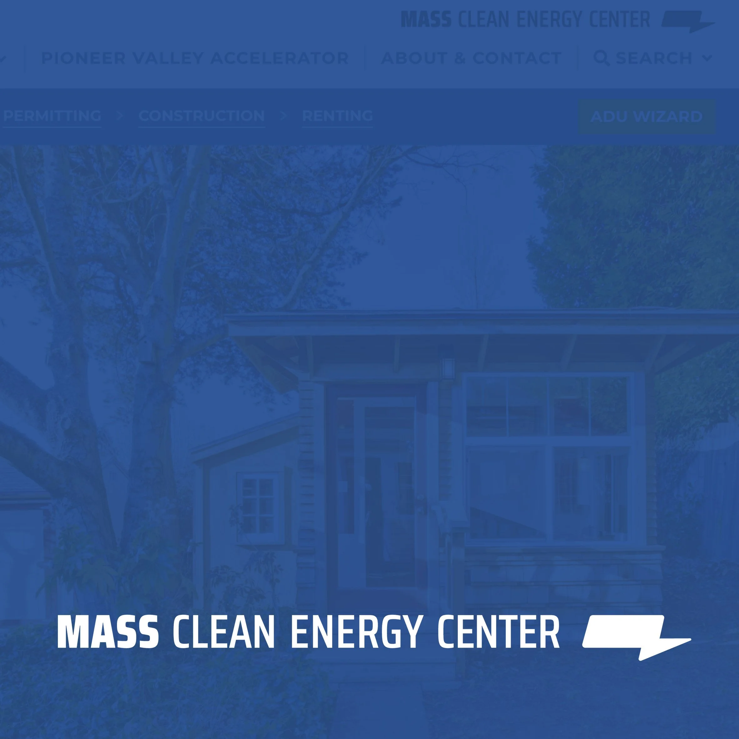 Massachusetts Clean Energy Center ADU Accelerator