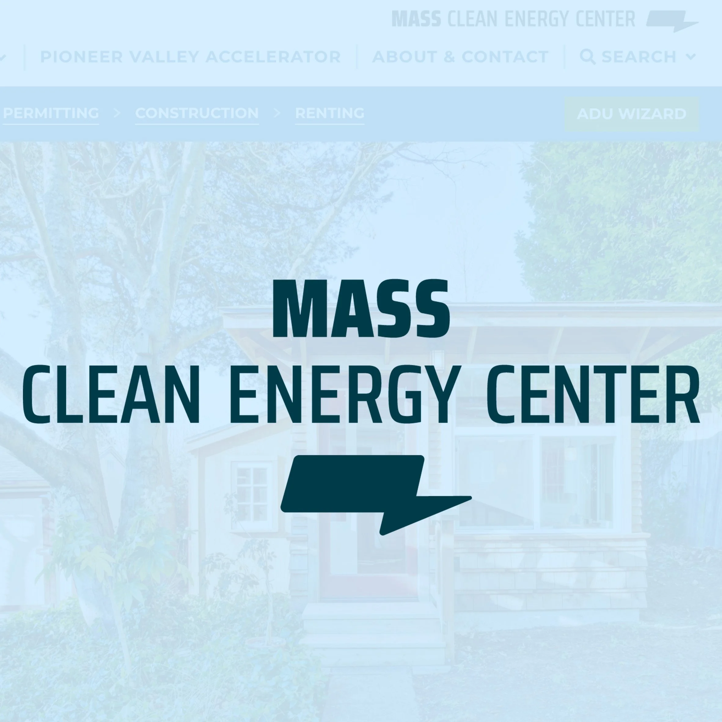Massachusetts Clean Energy Center ADU Accelerator