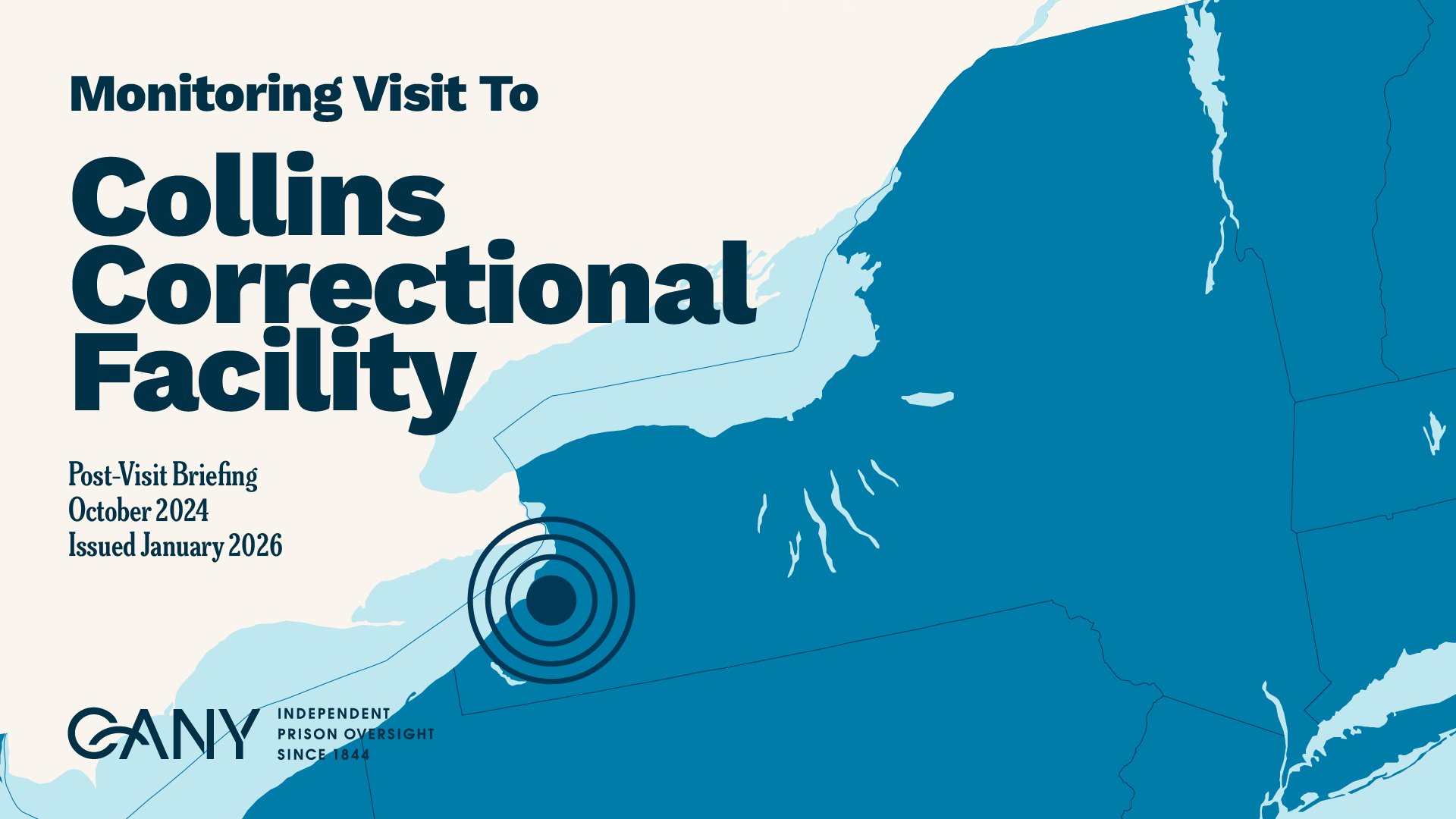 Post-Visit Briefing: Monitoring Visit to Collins Correctional Facility | October 2024