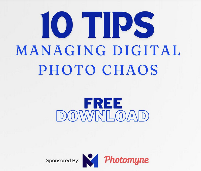 May 9th 12 PM ET Free Webinar: 10 Tips to Managing Digital Chaos