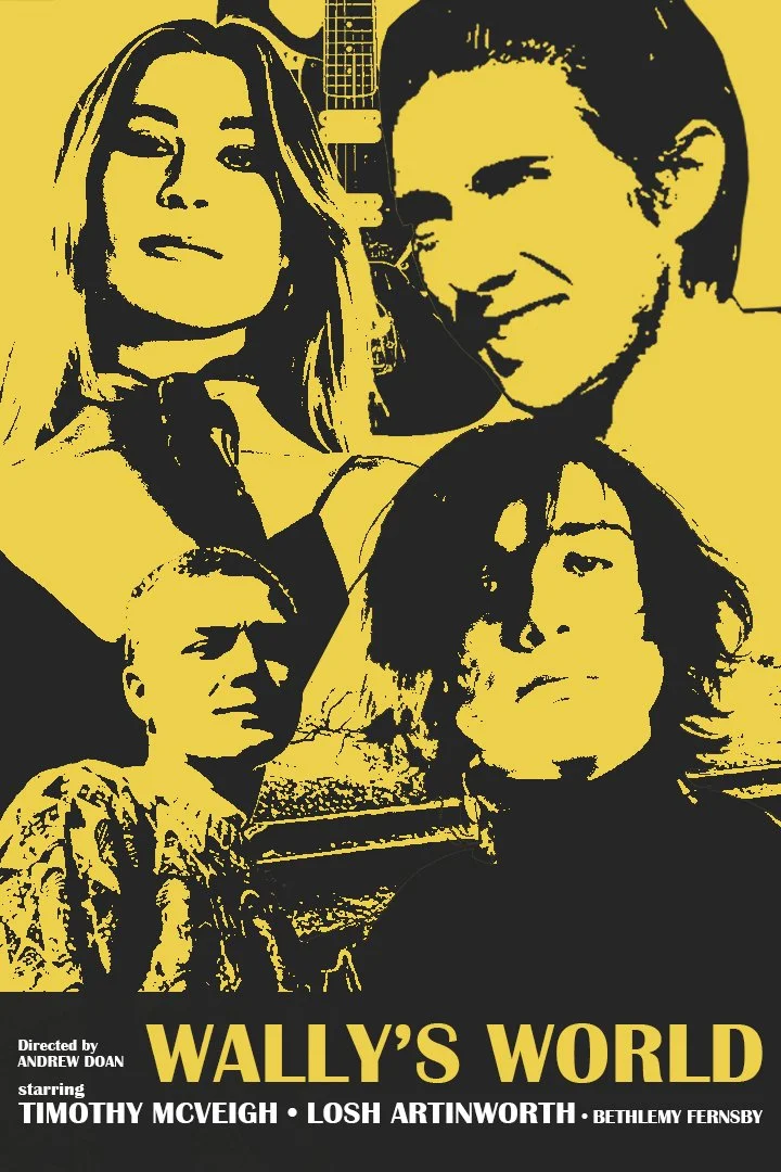 Wally's World Poster featuring Bethlemy Fernsby Timothy McVeigh Rory Edelbrock Losh Artinworth