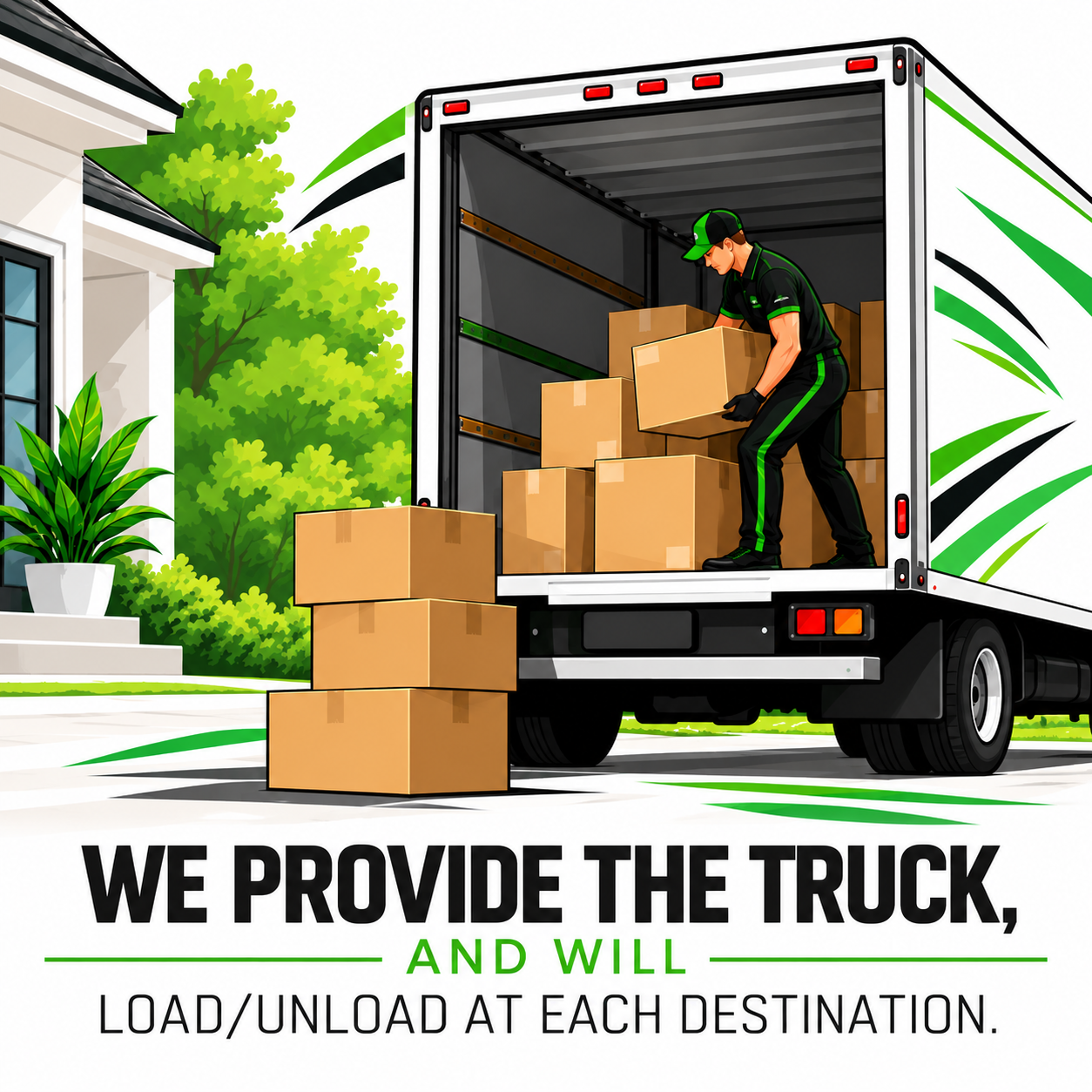 We Provide the Truck, Load and Unload.png