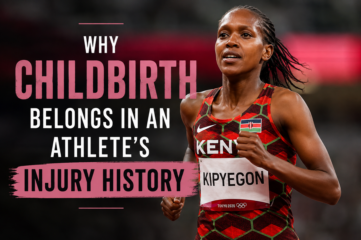 Why Childbirth Belongs in an Athlete’s Injury History