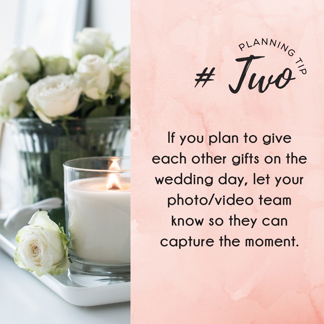 Sliding in for another planning tip for your big day. 

This one, it's a little thing but believe me...you will be glad you did it!

If you plan to exchange gifts, in person or by having someone else give it the morning of on your behalf...tell your 