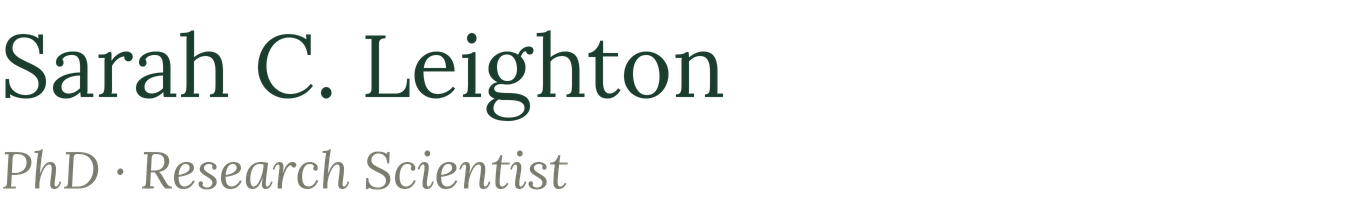 Sarah C. Leighton, PhD