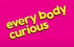 every body curious