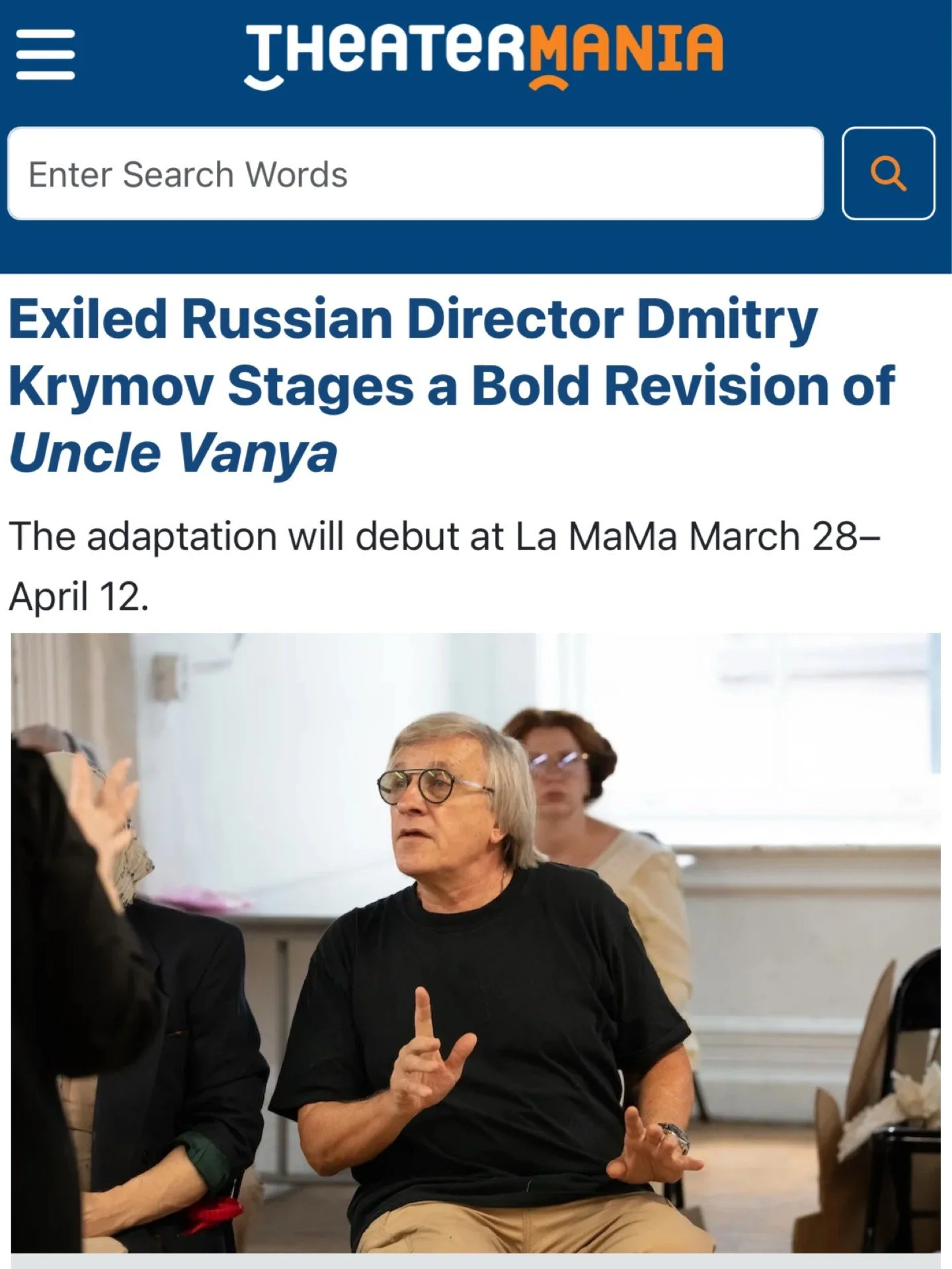 Featured in TheatreMania.

A new perspective on Uncle Vanya &mdash; exploring Dmitry Krymov&rsquo;s vision, process, and bold reinterpretation of Chekhov&rsquo;s classic.

Now at La MaMa.

Read more 
www.theatermania.com