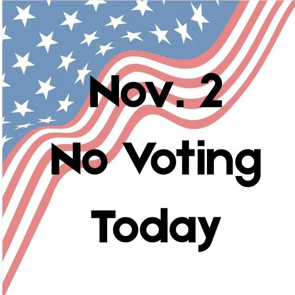 No Voting Today