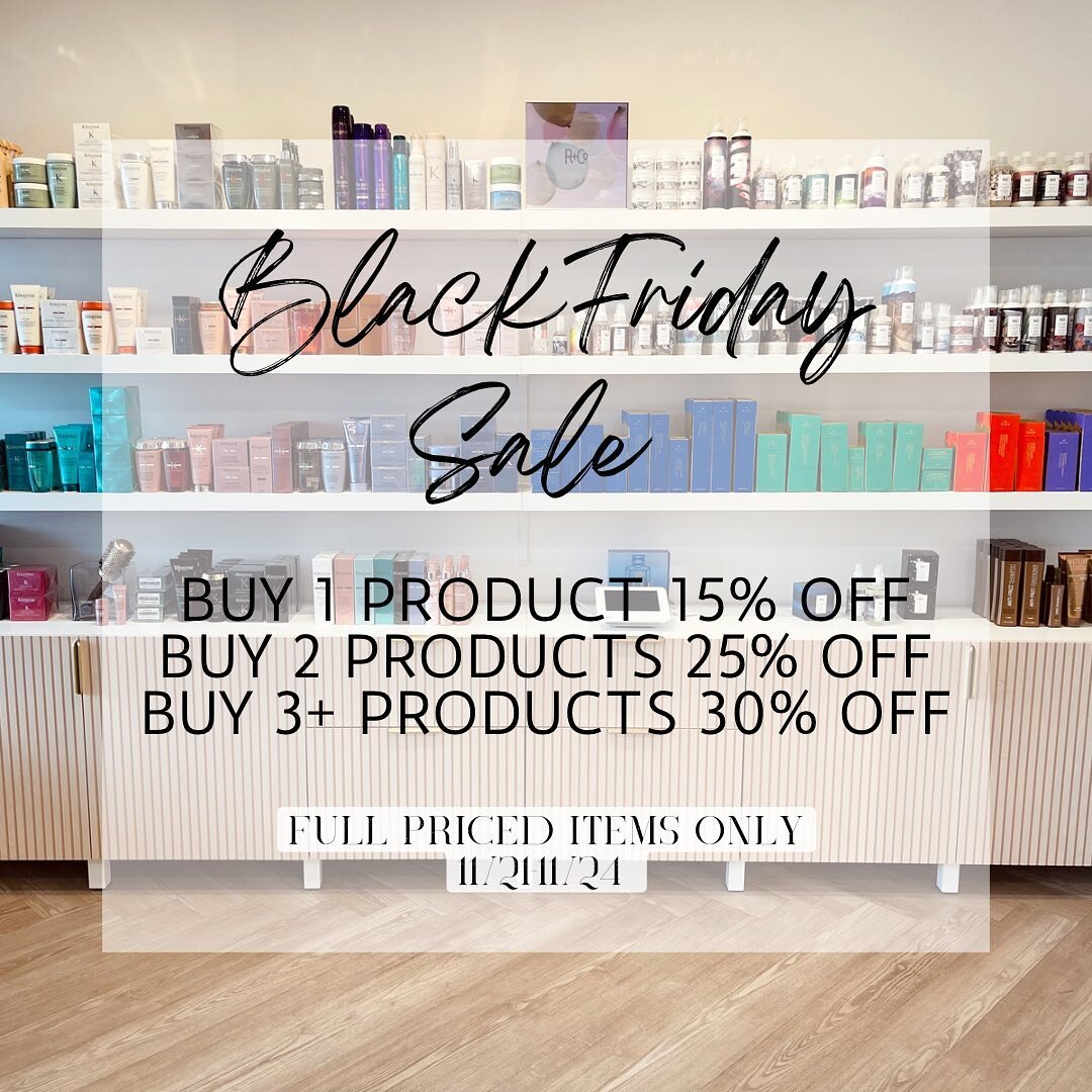 Black Friday Sale now through Black Friday! Stock up on all your favorite hair care products