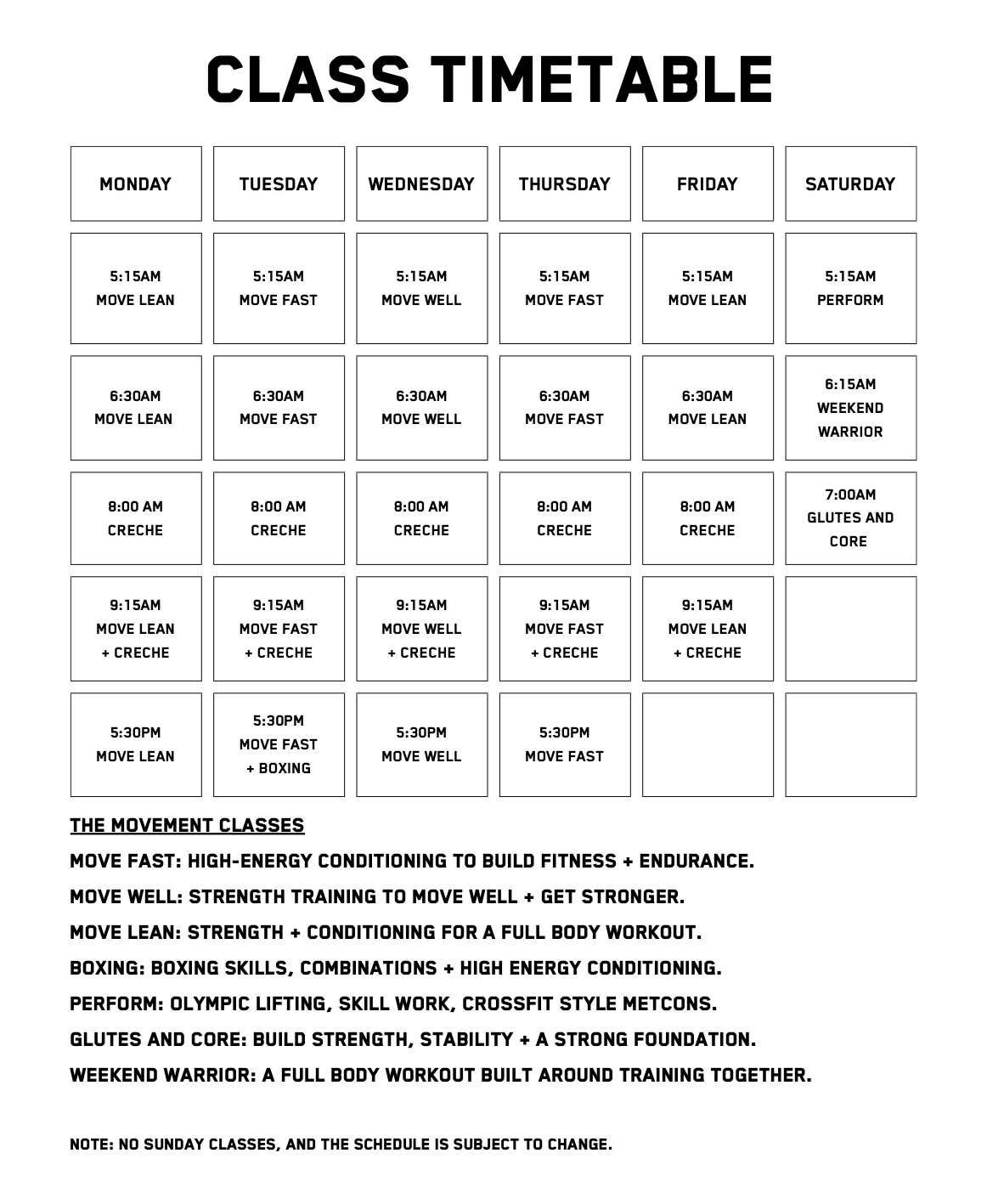 Class timetable with weekly fitness classes from Monday to Saturday, including times and class types like Move Lean, Move Fast, Move Well, Creche, Glutes and Core, and Weekend Warrior, along with descriptions of each class.