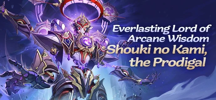 Everlasting Lord of Arcane Wisdom — Shouki no Kami, the Prodigal