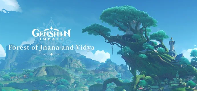 Forest of Jnana and Vidya|Genshin Impact