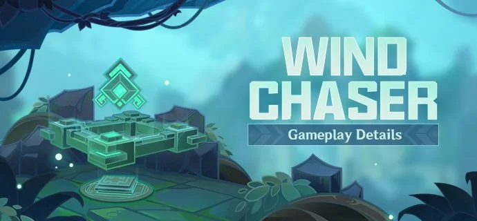 "Wind Chaser" Gameplay Details