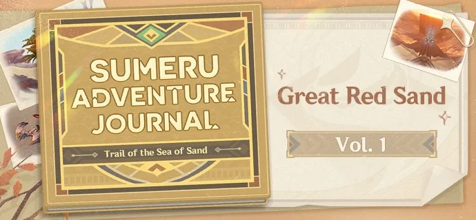 Sumeru Adventure Journal: Trail of the Sea of Sand - Vol. 1: Great Red Sand