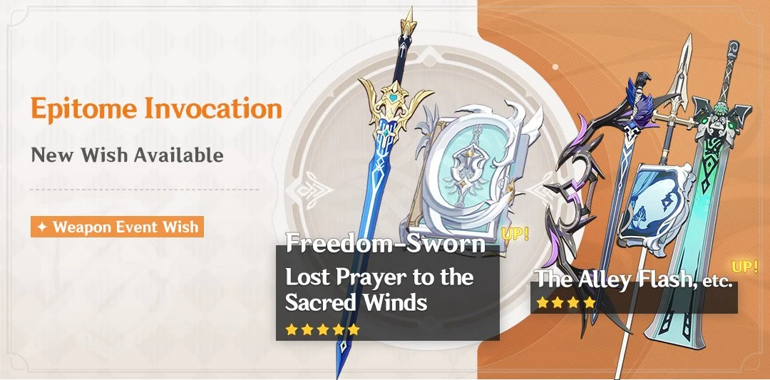 Event Wish "Epitome Invocation" - Boosted Drop Rates for Freedom-Sworn (Sword) and Lost Prayer to the Sacred Winds (Catalyst)!