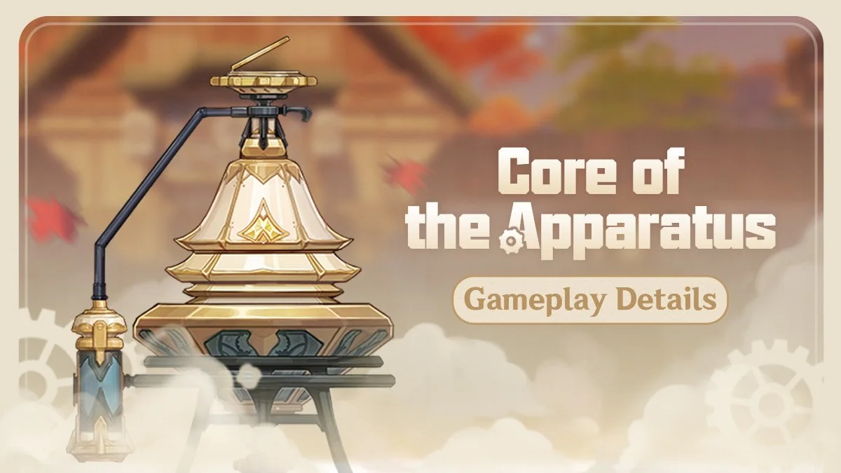 "Core of the Apparatus" Gameplay Details