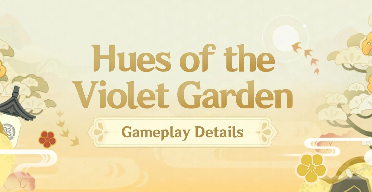 "Hues of the Violet Garden" Gameplay Details