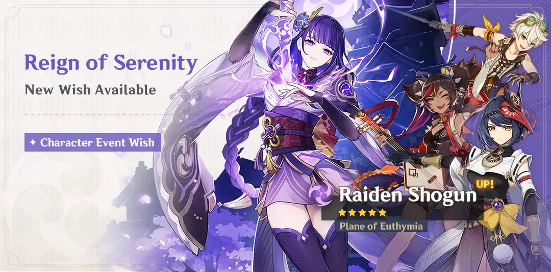 Event Wish "Reign of Serenity" - Boosted Drop Rate for "Plane of Euthymia" Raiden Shogun (Electro)!