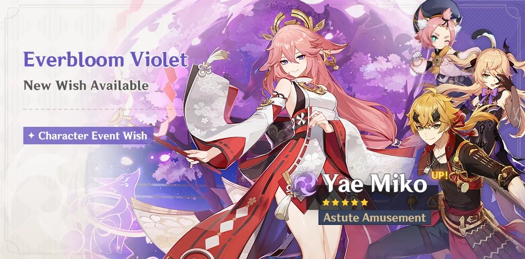Event Wish "Everbloom Violet" - Boosted Drop Rate for "Astute Amusement" Yae Miko (Electro)!